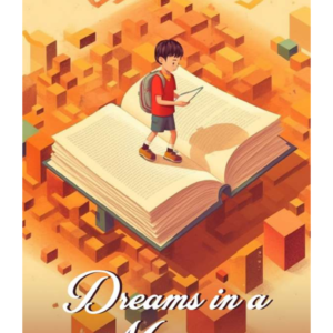 Dreams in a Matchbox